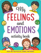 My Feelings Activity Book